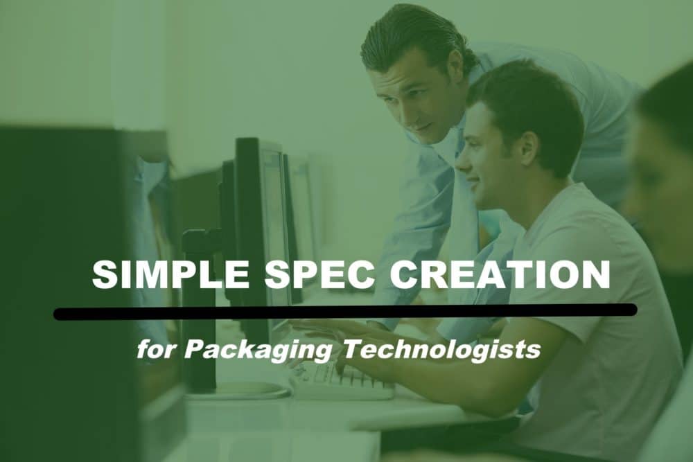 Simple Packaging Specification Creation for Packaging Engineers