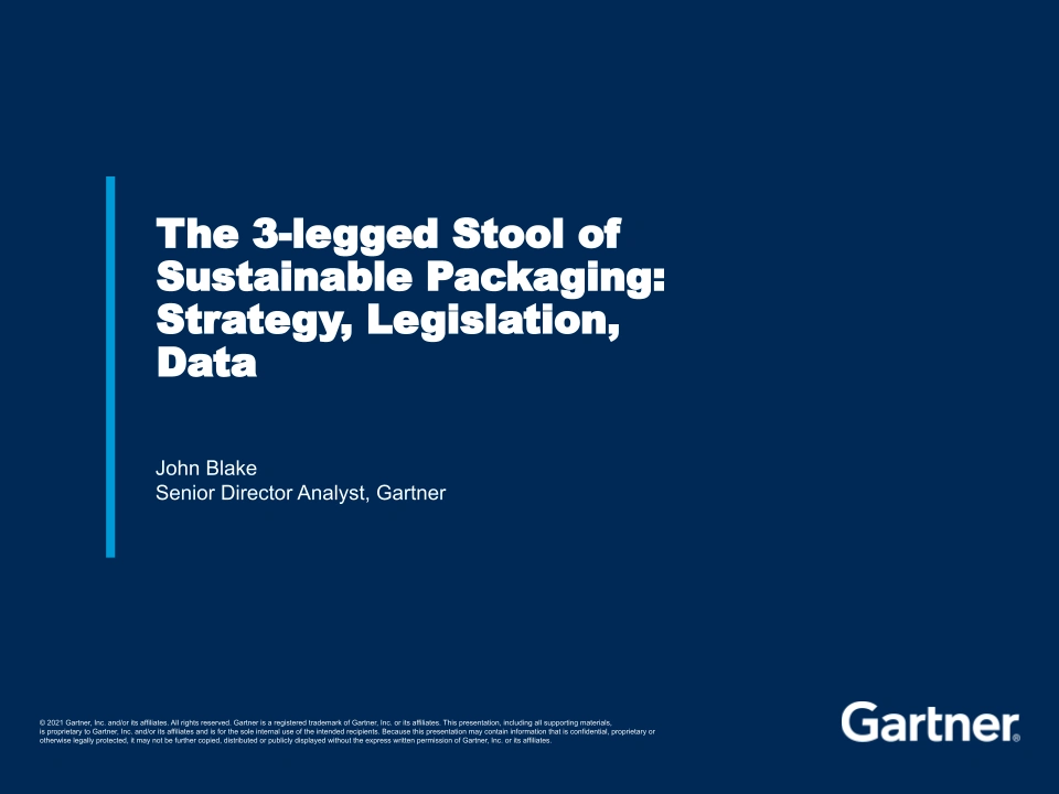 The 3-legged Stool of Sustainable Packaging: Strategy, Legislation, Data
