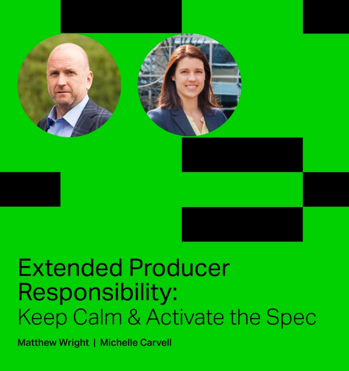 Extended Producer Responsibility – Keep Calm & Activate the Spec