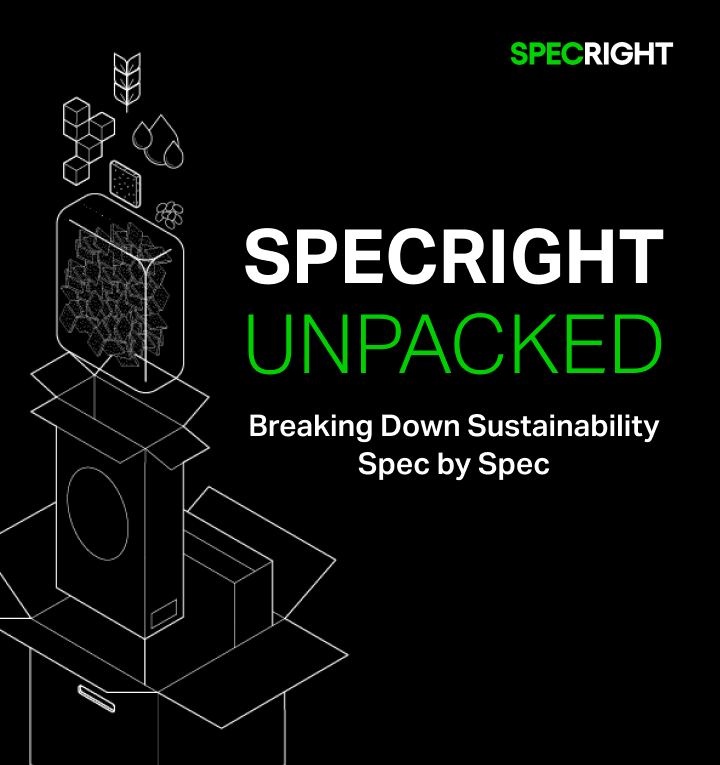 Specright Unpacked: Breaking Down Sustainability, Spec by Spec