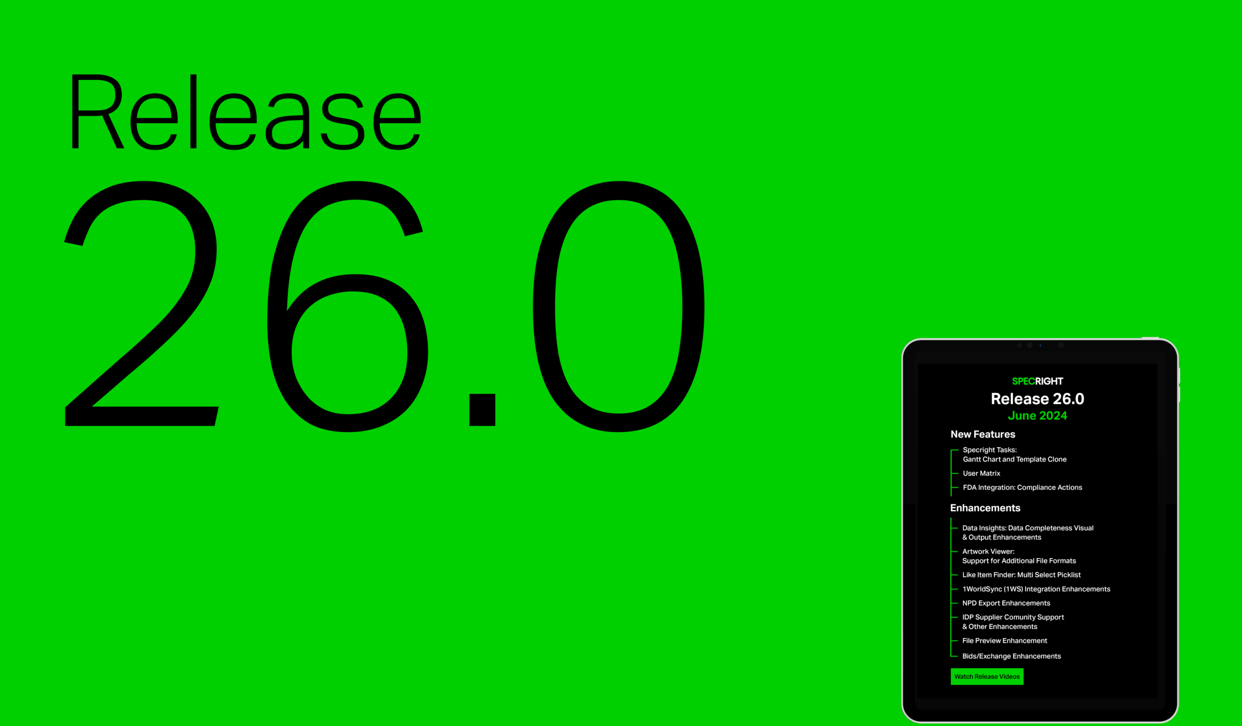 Release 26.0: Full Feature List