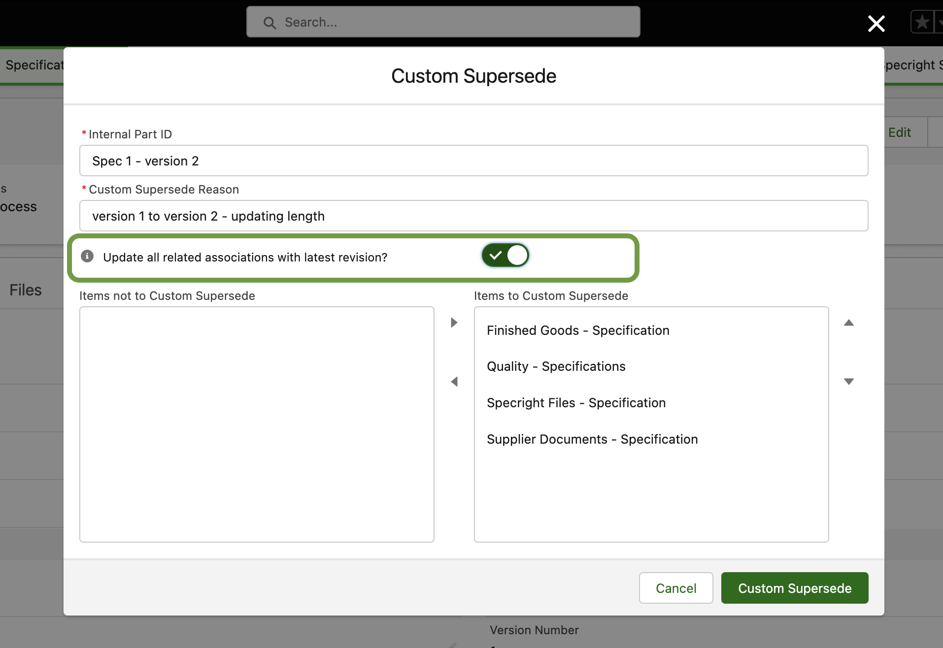 custom supersede feature in specright platform